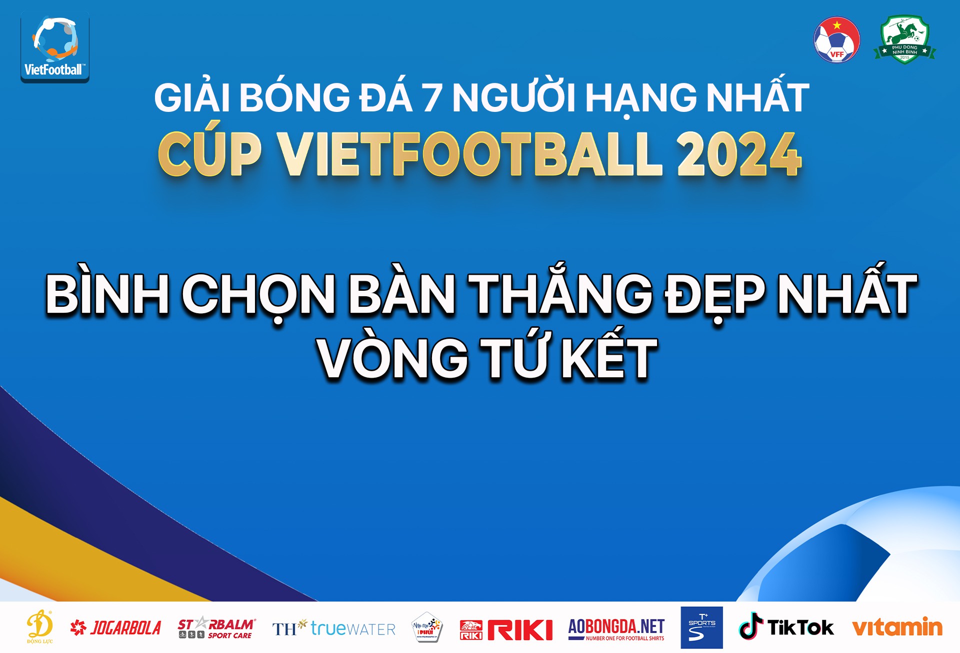 Bình chọn bàn thắng đẹp nhất vòng Tứ kết HL1-S8